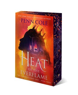 Heat of the Everflame:  A Novel
