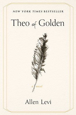 Theo of Golden:  A Novel