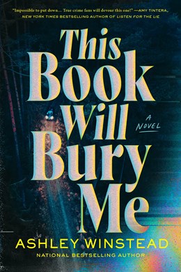 This Book Will Bury Me:  A Novel