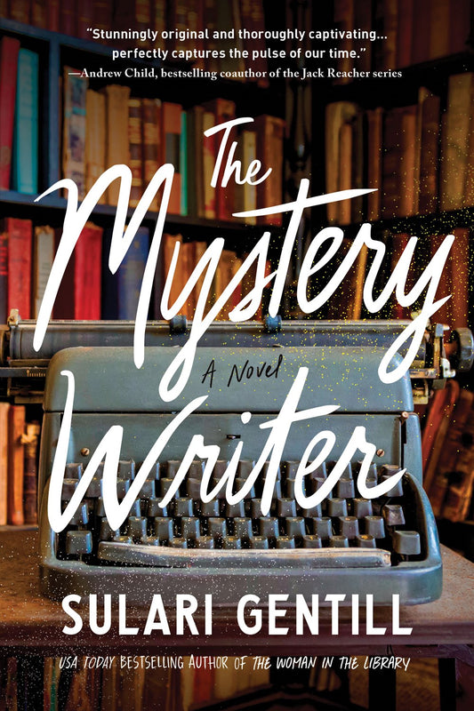 The Mystery Writer : A Novel