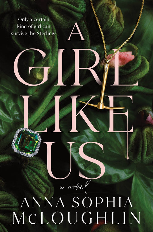 A Girl Like Us : A Novel