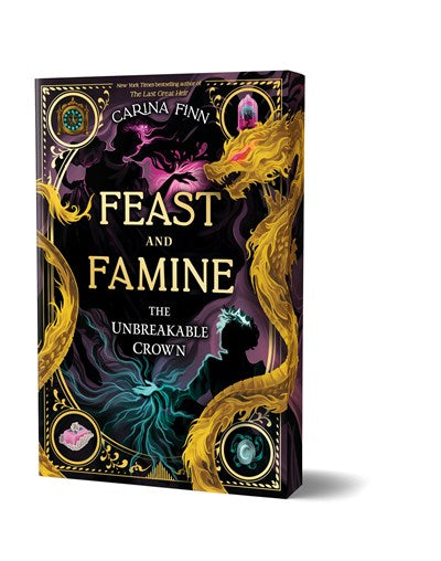 Feast and Famine: The Unbreakable Crown (Deluxe Edition)