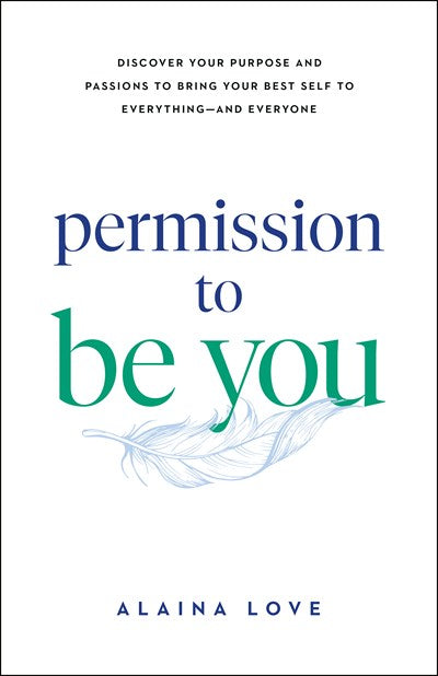 Permission to Be You