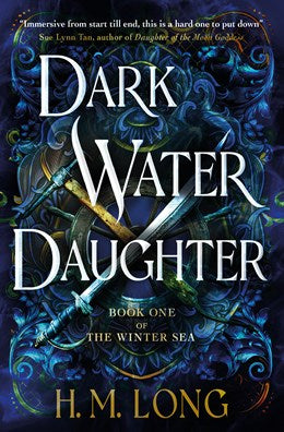 Dark Water Daughter: The first title in the Winter Sea Series