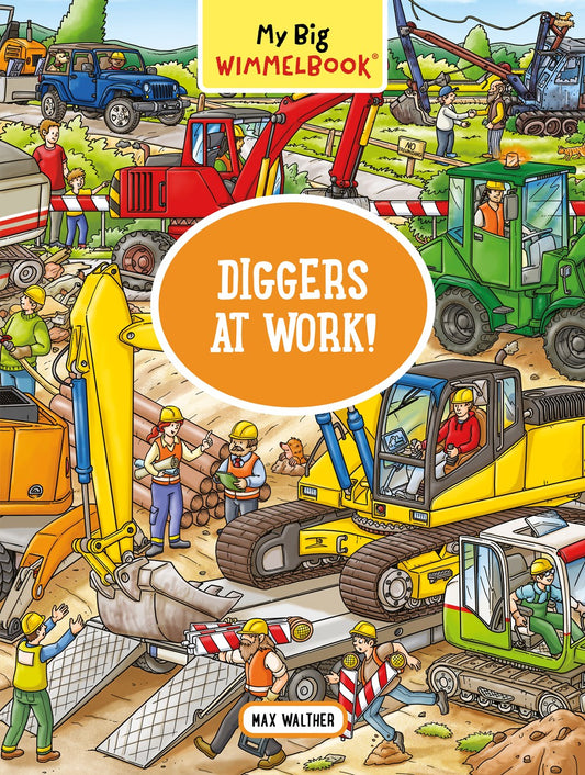 My Big Wimmelbook—Diggers at Work! : A Look-and-Find Book (Kids Tell the Story)