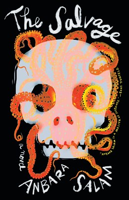 The Salvage: A Novel