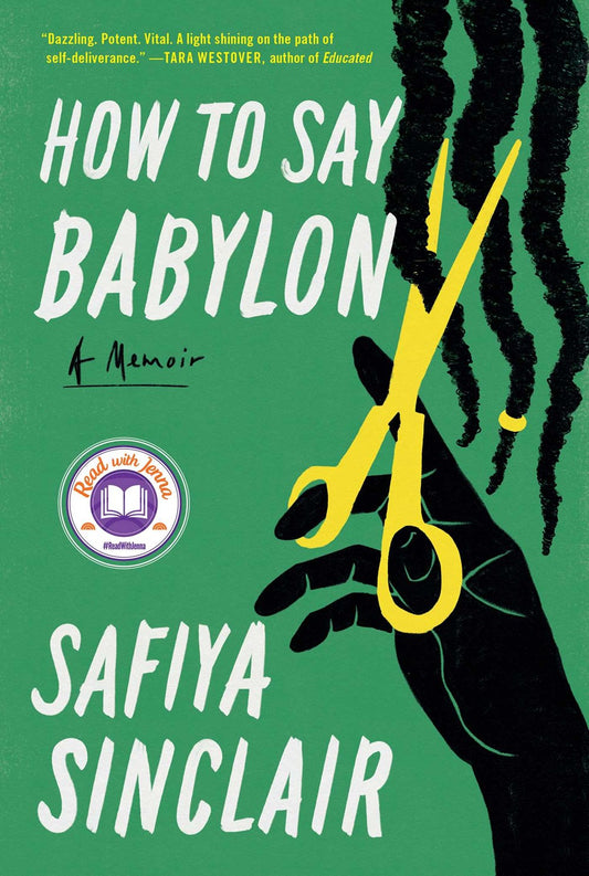 How to Say Babylon : A Memoir