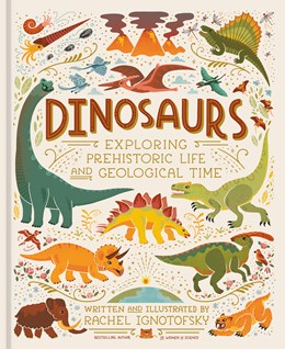 Dinosaurs:  Exploring Prehistoric Life and Geological Time
