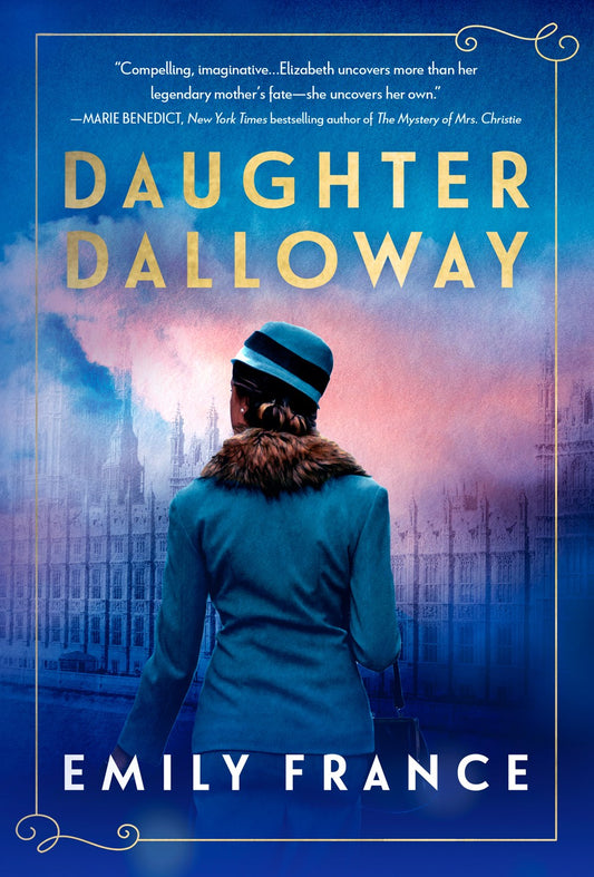 Daughter Dalloway : A Brilliant Spin-off of the Virginia Woolf Classic