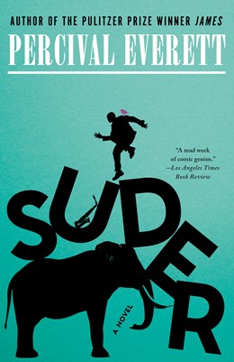 Suder:  A Novel