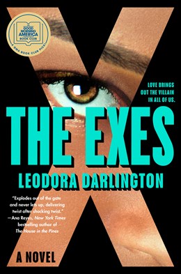 The Exes: A GMA Book Club Pick:  A Novel