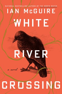White River Crossing:  A Novel
