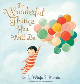 The Wonderful Things You Will Be (Special Edition):  Includes Extra Pages