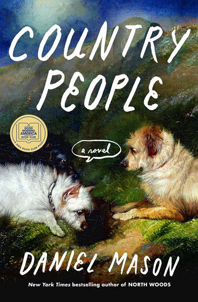 Country People: A GMA Book Club Pick: A Novel