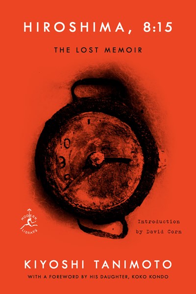 Hiroshima, 8:15: The Lost Memoir