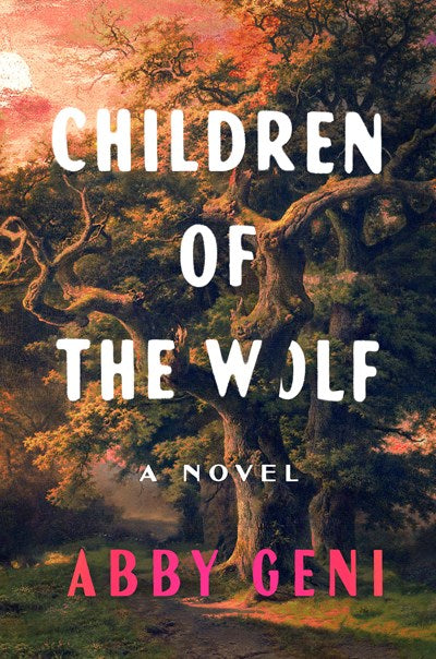 Children of the Wolf: A Novel