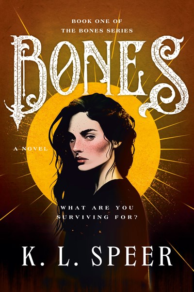 Bones: A Novel