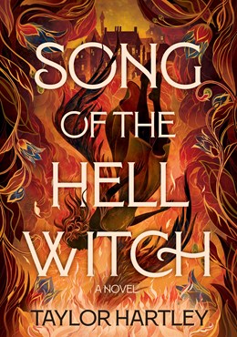 Song of the Hell Witch: A Novel