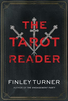 The Tarot Reader:  A Novel