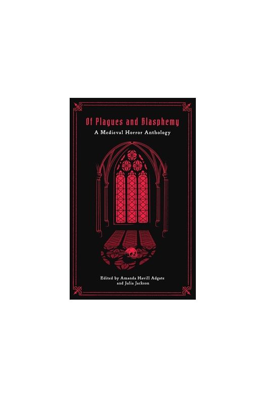 Of Plagues and Blasphemy