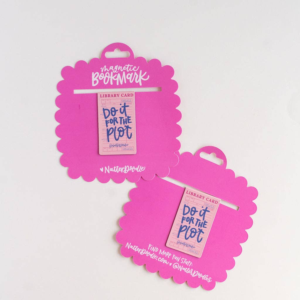 Do it for the Plot Magnetic Funny Reader Bookish Bookmark: Default Title