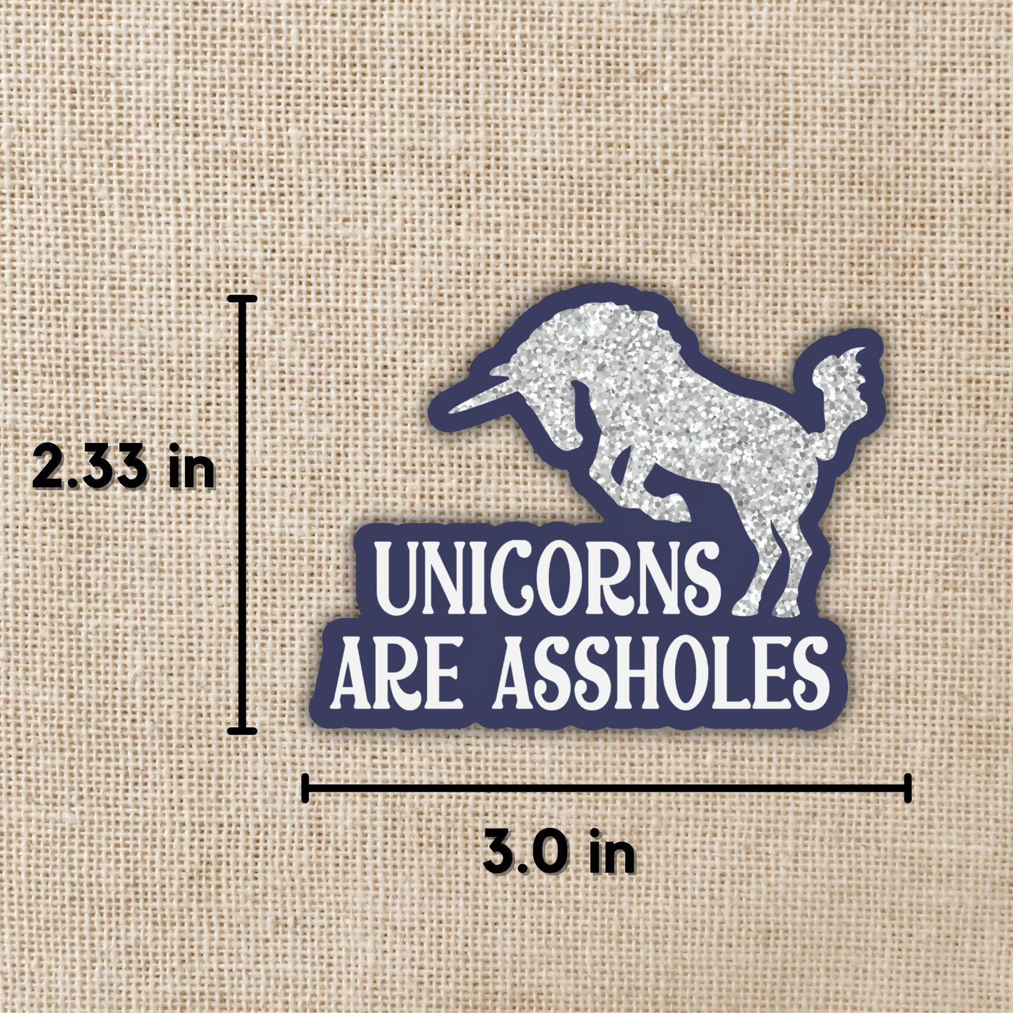 Unicorns Are Assholes Sticker | Tomes & Tea