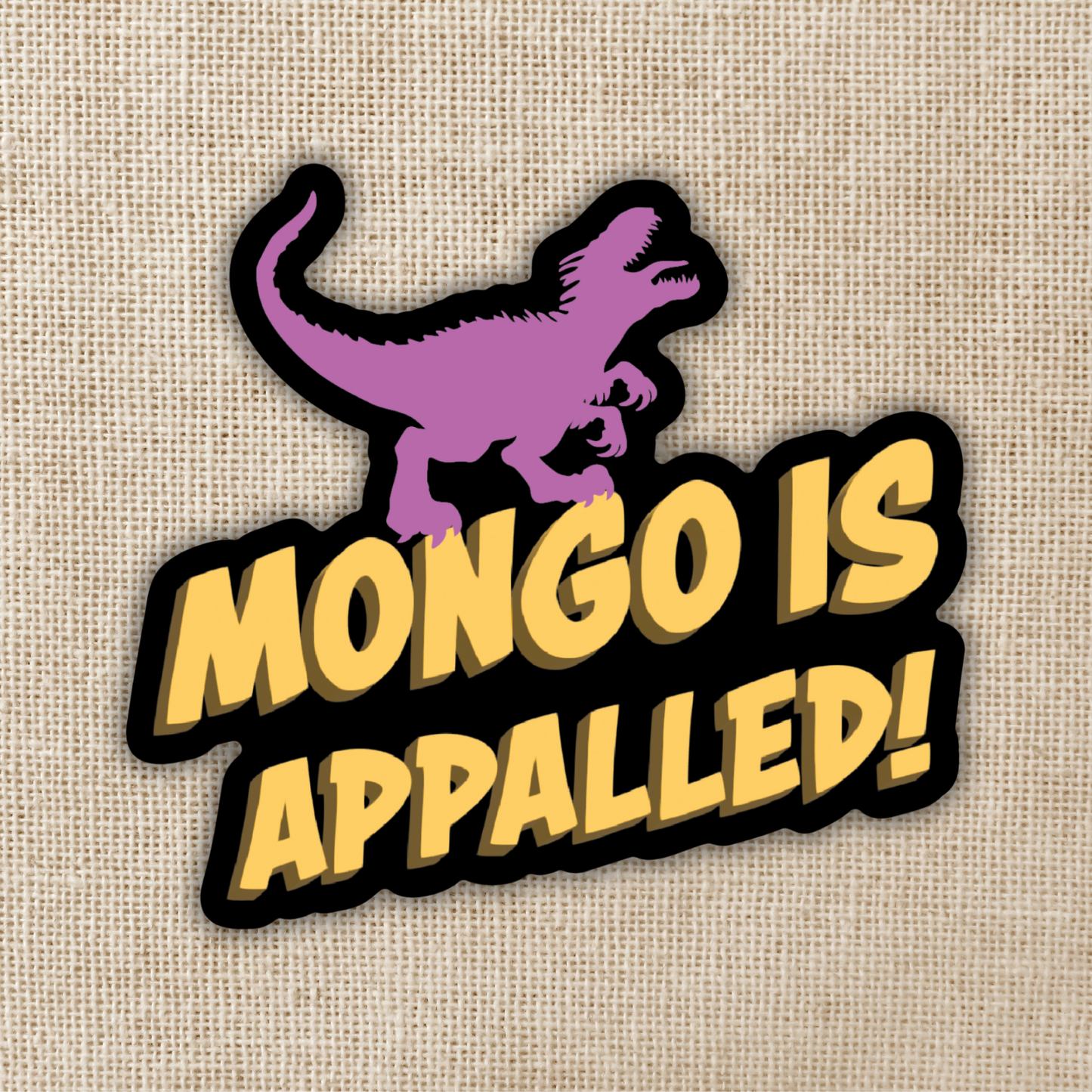 Mongo Is Appalled Sticker | Dungeon Crawler Carl